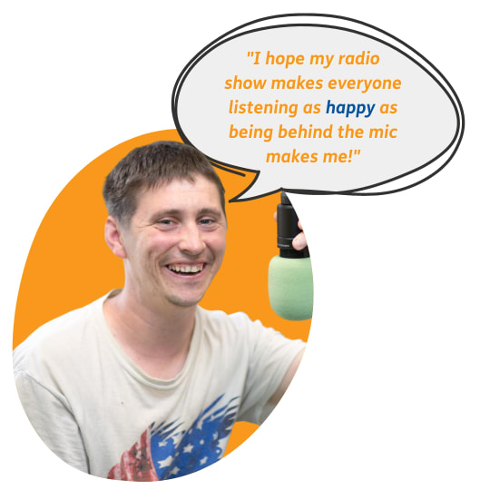 Photo of Enham Trust service user, Robert, with a radio microphone quoting "I hope my radio show makes everyone as happy as being behind the mic makes me".